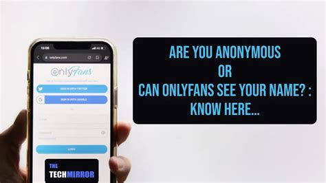 do onlyfans creators see your name|Privacy Matters: Can OnlyFans See Your Name